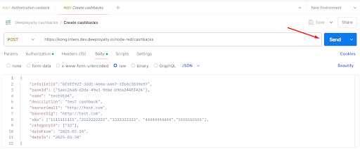 POST Create cashbacks — JSON body with retailerId, bankId, sku
